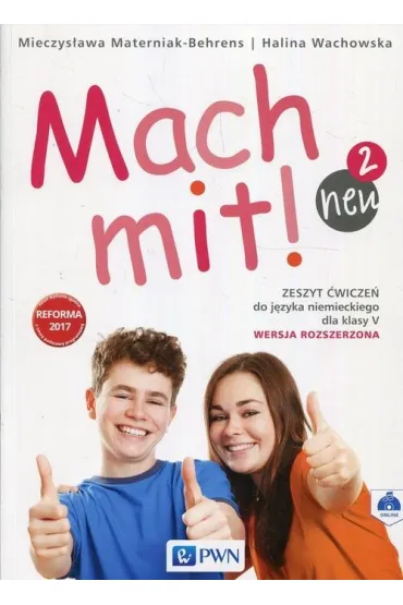 Mach mit! neu 2. Zeszyt �wicze� do j�zyka niemieckiego dla klasy 5. Wersja rozszerzona - Halina Wachowska, Mieczys�awa Materniak-Behrens