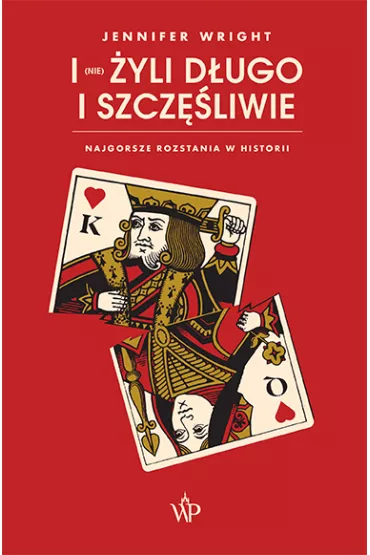 I (nie) �yli d�ugo i szcz�liwie - Jennifer Wright