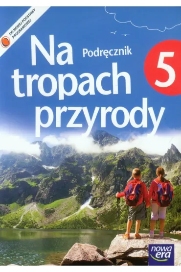 Przyroda SP KL 5. Podr�cznik. Na tropach przyrody (2013) - Marcin Braun, Marek Wi�ckowski, Wojciech Grajkowski