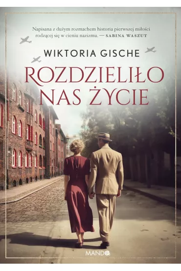 Rozdzieli�o nas �ycie - Wiktoria  Gische