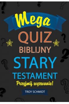 Mega quiz biblijny - Stary Testament