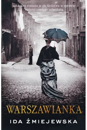 Warszawianka. Tom 1 - Ida �miejewska