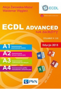ECDL Advanced na skrty. Wglarz, W. Podrcznik + CD 2 nd ed