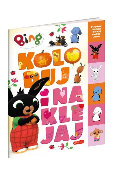 Bing. Koloruj i naklejaj. Tom 2