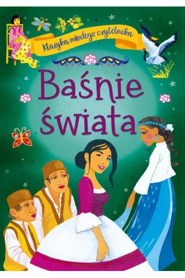 Ba�nie �wiata. Klasyka m�odego czytelnika - Mariola Jarocka