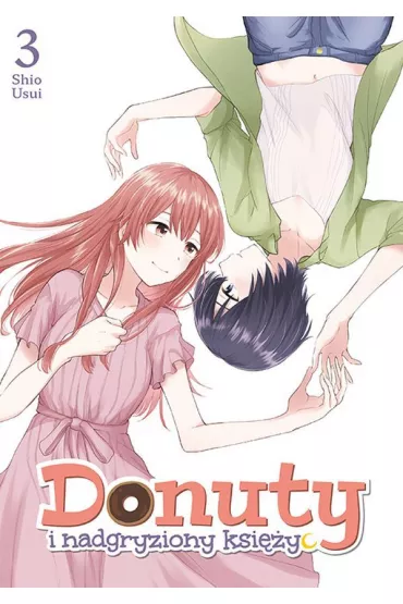 Donuty i nadgryziony ksi�yc #3 - Shio Usui