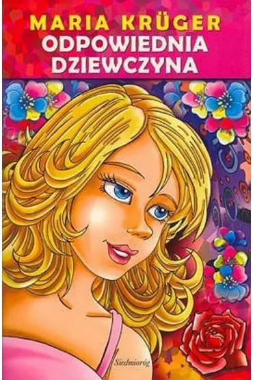 Odpowiednia dziewczyna - Maria Kruger