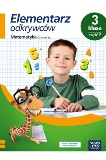 Elementarz odkrywcw. Klasa 3. Cz 2. wiczenia. Matematyka - Krystyna Bielenica, Magorzata Kwil, Maria Bura