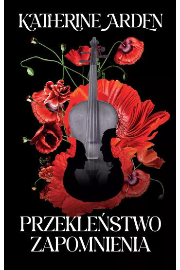 Przekle�stwo zapomnienia - Katherine Arden