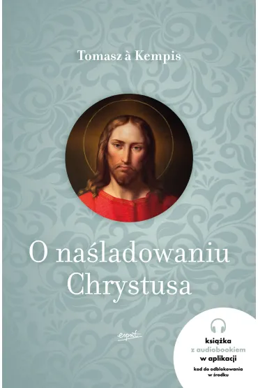 O na�ladowaniu Chrystusa - Tomasz Kempis