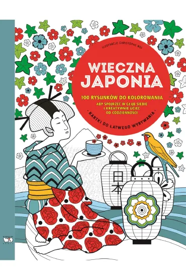 Wieczna japonia 100 rysunk�w do kolorowania