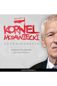 Audiobook Kornel Morawiecki - autobiografia mp3