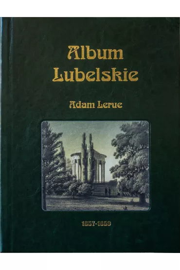 Album Lubelskie - Adam  Lerue