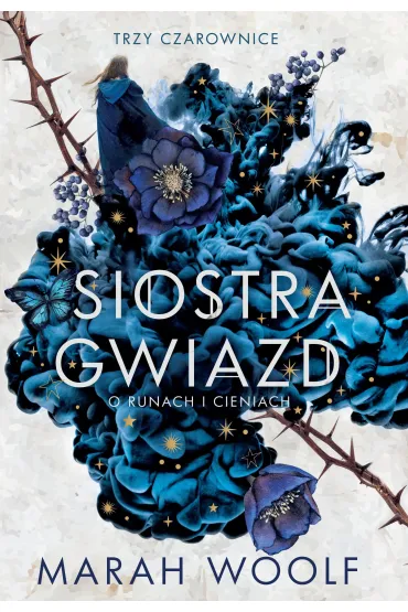 Siostra gwiazd - Marah Woolf