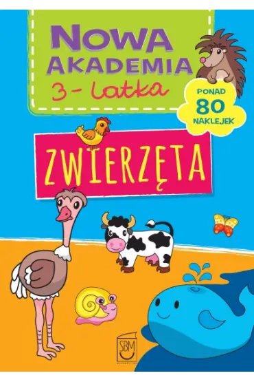 Nowa Akademia 3- latka. Zwierz�ta