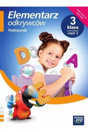 Elementarz odkrywcw. Edukacja polonistyczna, przyrodnicza, spoeczna. Podrcznik zintegrowany. Szkoa podstawowa. Klasa 3. Cz 2 - Barbara Stpie, Ewa Hryszkiewicz, Joanna Winiecka-Nowak