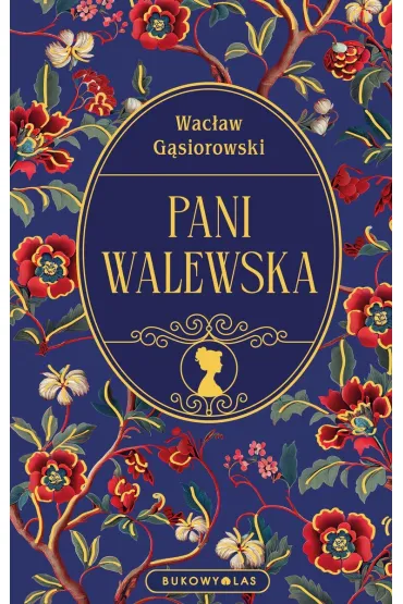 Pani Walewska - Wac�aw G�siorowski