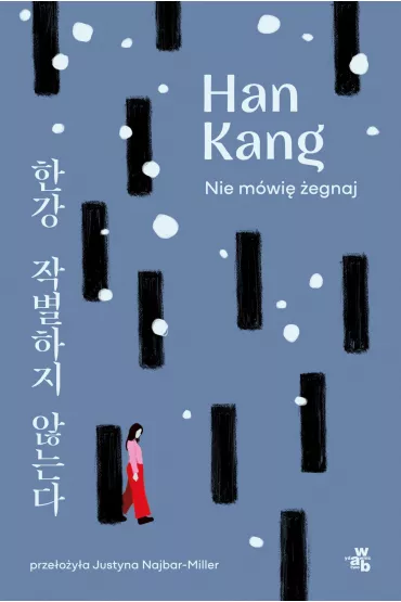 eBook Nie m�wi� �egnaj mobi epub - Han Kang