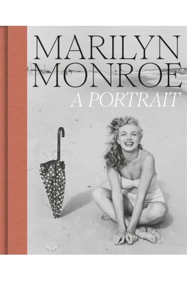 Marilyn Monroe. A Portrait - Griselda  Pollock