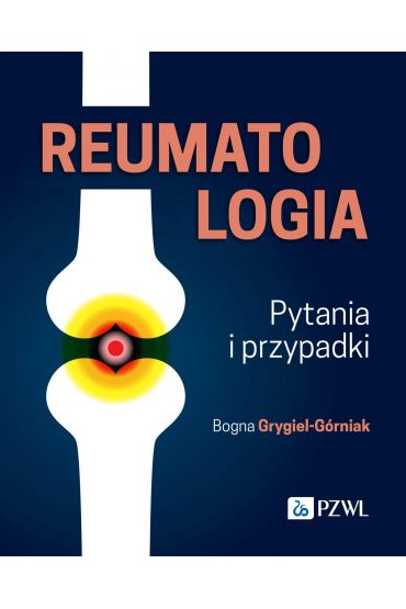 Reumatologia. Pytania i przypadki