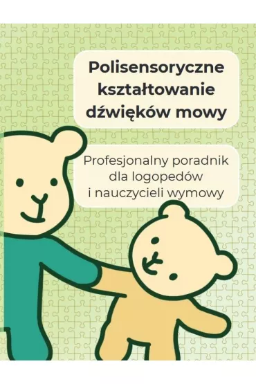 Polisensoryczne kszta�towanie d�wi�k�w mowy