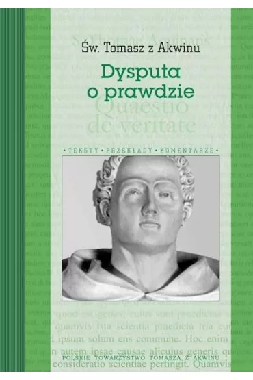 Dysputa o prawdzie - Tomasz z Akwinu