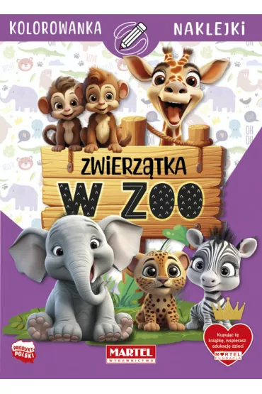 Kolorowanka z naklejkami. Zwierztka w zoo