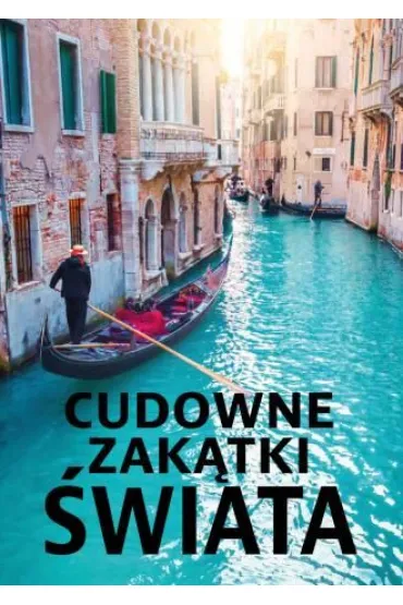 Cudowne zak�tki �wiata - Dawid Lasoci�ski, Izabela Wojtyczka, Pawe� Wojtyczka