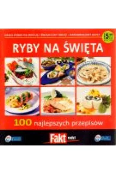 Ryby na �wi�ta. 100 najlepszych przepis�w