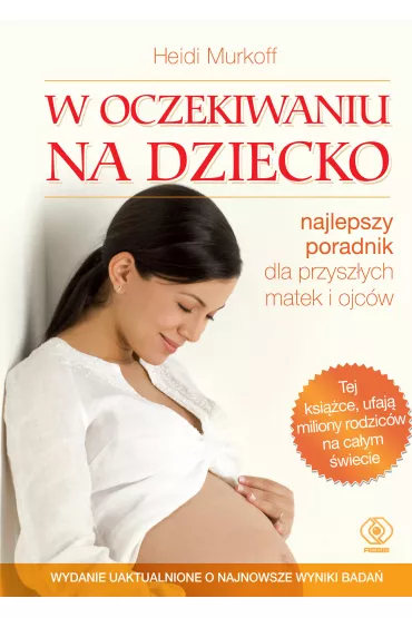 W oczekiwaniu na dziecko - Heidi Murkoff