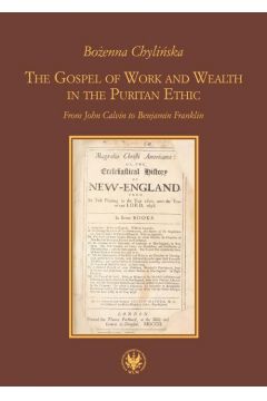 eBook The Gospel of Work and Wealth in the Puritan Ethic pdf