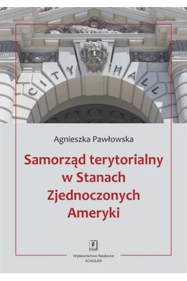 Samorz�d terytorialny Stan�w Zjednoczonych Ameryki - Agnieszka Paw�owska
