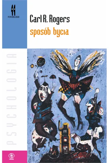 Spos�b bycia - Carl R. Rogers