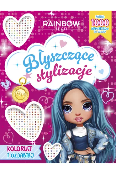 Rainbow High. B�yszcz�ce stylizacje. Koloruj i ozdabiaj