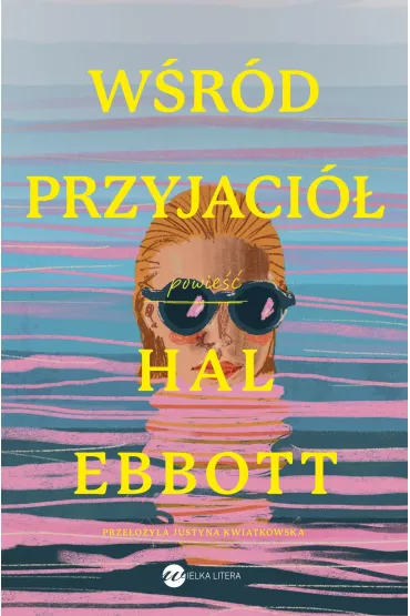 W�r�d przyjaci� - Hal  Ebbott