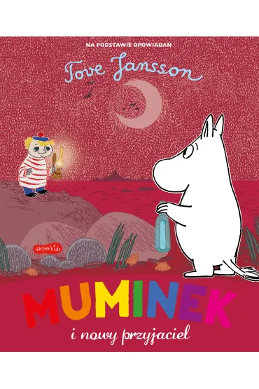 Muminek i nowy przyjaciel - Tove Jansson