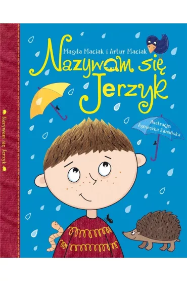 Nazywam si� Jerzyk - Artur  Maciak, Magda  Maciak