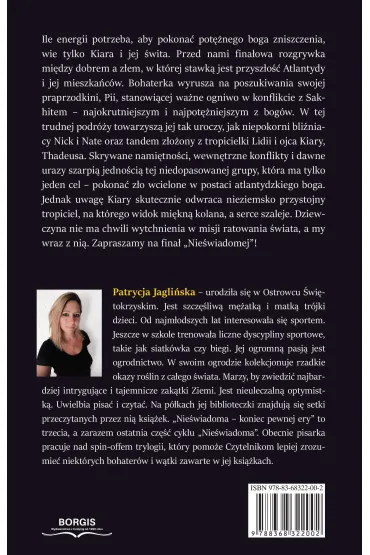 Koniec pewnej ery. Nie�wiadoma. Tom 3 - Patrycja  Jagli�ska