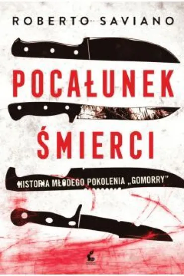 Poca�unek �mierci - Roberto Saviano