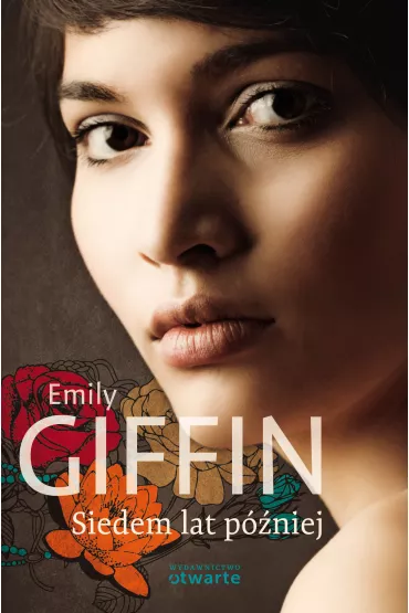 Siedem lat p�niej - Emily Giffin