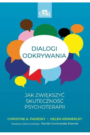 Dialogi odkrywania - Christine A. Padesky, Helen Kennerley