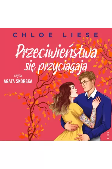 Audiobook Przeciwiestwa si przycigaj mp3 - Chloe Liese