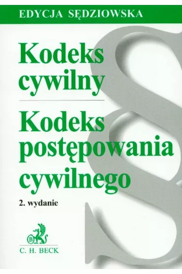 Kodeks cywilny Kodeks post�powania cywilnego Edycja s�dziowska