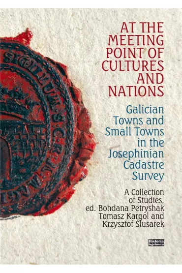 At the Meeting Point of Cultures and Nations - Krzysztof �lusarek, Tomasz Kargol, Bohdan Petryshak