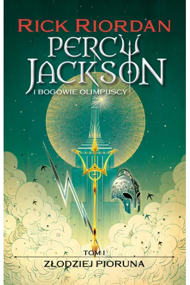 Zodziej pioruna. Percy Jackson i bogowie olimpijscy. Tom 1 - Rick Riordan