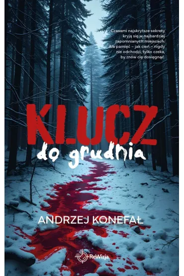 Klucz do grudnia - Andrzej  Konefa�