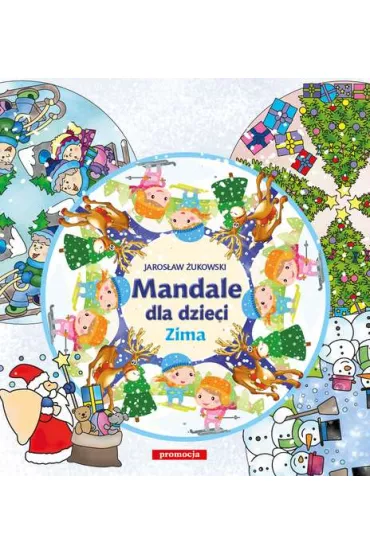 Mandale dla dzieci - Jaros�aw �ukowski