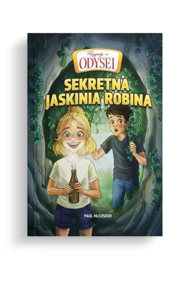 Przygody w Odysei T.3 Sekretna jaskinia Robina - Paul McCusker