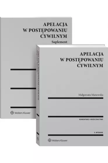 Apelacja w post�powaniu cywilnym - Ma�gorzata Manowska