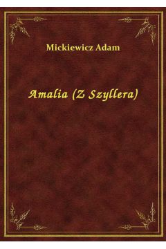 eBook Amalia (Z Szyllera) epub